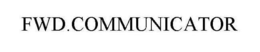 FWD COMMUNICATOR trademark