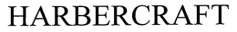 HARBERCRAFT trademark