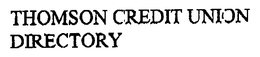 THOMSON CREDIT UNION DIRECTORY trademark