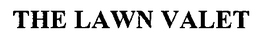 THE LAWN VALET trademark