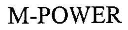 M-POWER trademark