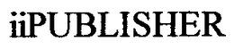 IIPUBLISHER trademark