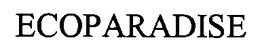 ECOPARADISE trademark