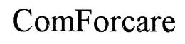 COMFORCARE trademark