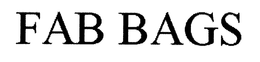 FAB BAGS trademark