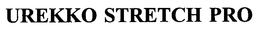 UREKKO STRETCH PRO trademark