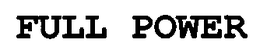 FULL POWER trademark