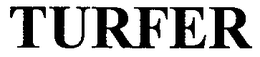 TURFER trademark