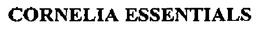 CORNELIA ESSENTIALS trademark