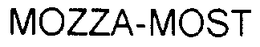 MOZZA-MOST trademark