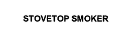 STOVETOP SMOKER trademark