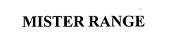 MISTER RANGE trademark