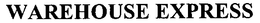 WAREHOUSE EXPRESS trademark