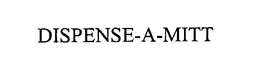 DISPENSE-A-MITT trademark