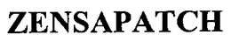ZENSAPATCH trademark