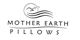 MOTHER EARTH PILLOWS trademark