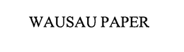 WAUSAU PAPER trademark