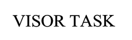 VISOR TASK trademark