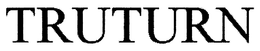 TRUTURN trademark