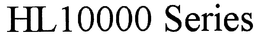 HL10000 SERIES trademark