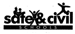 SAFE & CIVIL SCHOOLS trademark
