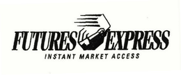 FUTURES EXPRESS INSTANT MARKET ACCESS trademark