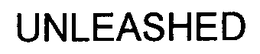 UNLEASHED trademark