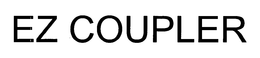 EZ COUPLER trademark