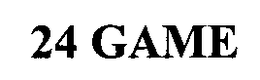 24 GAME trademark