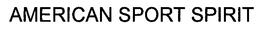 AMERICAN SPORT SPIRIT trademark