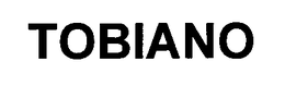 TOBIANO trademark