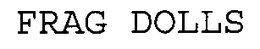 FRAG DOLLS trademark
