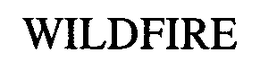 WILDFIRE trademark