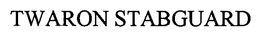 TWARON STABGUARD trademark
