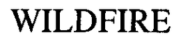 WILDFIRE trademark