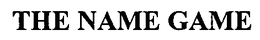 THE NAME GAME trademark