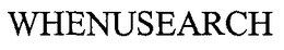 WHENUSEARCH trademark