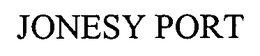 JONESY PORT trademark