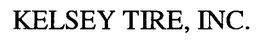 KELSEY TIRE, INC. trademark