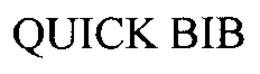 QUICK BIB trademark