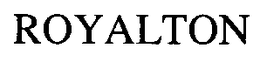 ROYALTON trademark
