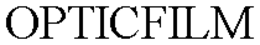 OPTICFILM trademark
