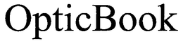 OPTICBOOK trademark