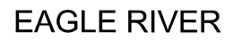 EAGLE RIVER trademark