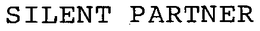 SILENT PARTNER trademark