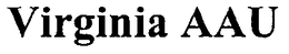 VIRGINIA AAU trademark