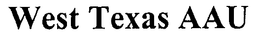 WEST TEXAS AAU trademark