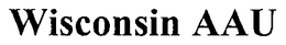 WISCONSIN AAU trademark