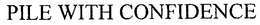 PILE WITH CONFIDENCE trademark