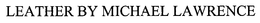 LEATHER BY MICHAEL LAWRENCE trademark